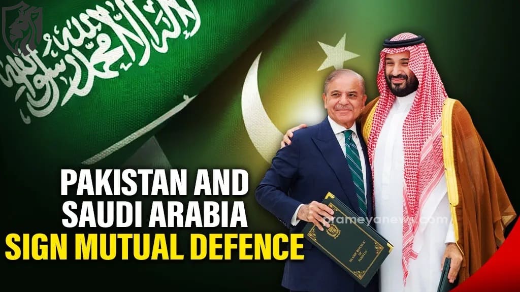 Saudi–Pakistan Mutual Defense Pact Signed