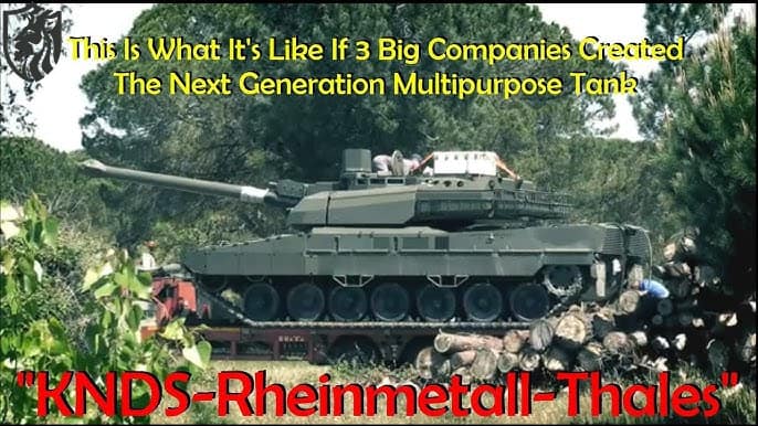KNDS, Rheinmetall, Thales Unite for Future Battle Tank